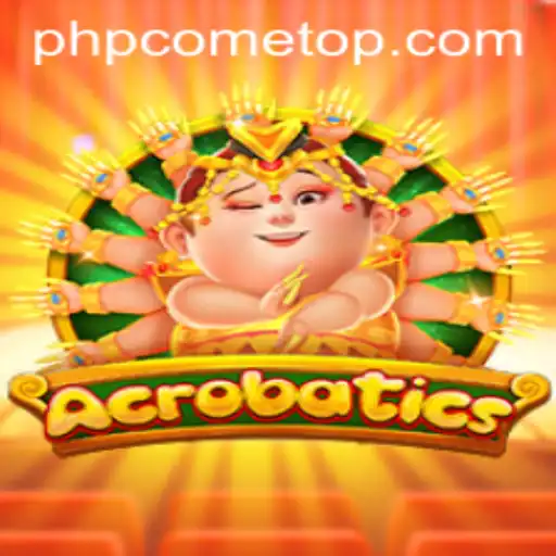 Discovering Acrobatics: A New Gaming Experience with PHPCOME.COM