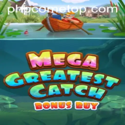 MegaGreatestCatchBonusBuy: A Thrilling Adventure into the Depths of Virtual Gaming