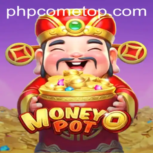 Discovering MoneyPot: A Comprehensive Guide to the Thrilling Game at PHPCOME.COM